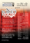 Romeo & Juliet, una storia senza tempo, in lingua inglese, portata in scena dagli alunni del Ruggero-Bonghi Lucera